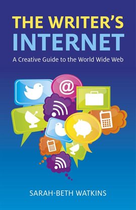 Cover image for The Writer's Internet