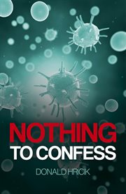 Nothing to confess cover image