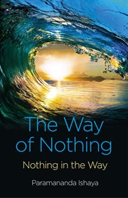 The Way of Nothing : Nothing in the Way cover image