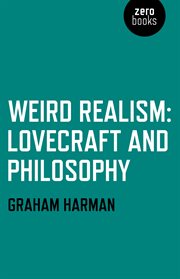 Weird realism. Lovecraft and Philosophy cover image