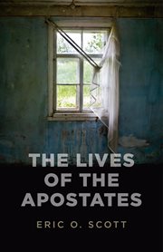 The lives of the Apostates cover image