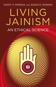 Living Jainism : an Ethical Science cover image
