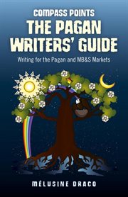 Compass Points : the Pagan writers' guide : writing for the Pagan and MB & S publications cover image