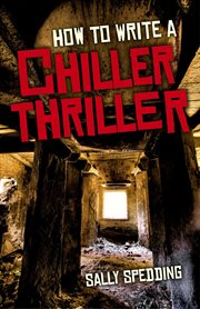 How to write a chiller thriller cover image