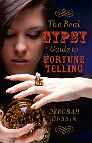 The real Gypsy guide to fortune telling cover image