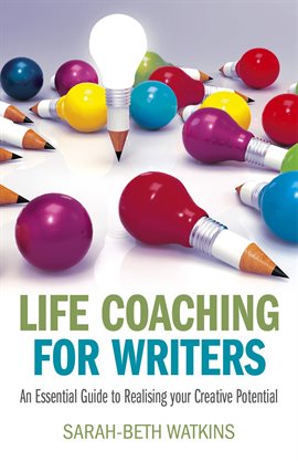 Cover image for Life Coaching for Writers