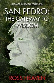 San Pedro : the gateway to wisdom cover image