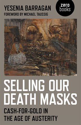Cover image for Selling Our Death Masks