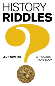 History riddles : a treasure trove book cover image