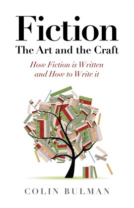 Cover image for Fiction - The Art and the Craft