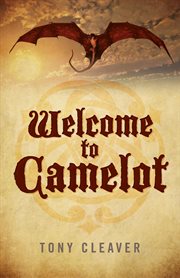Welcome to Camelot cover image