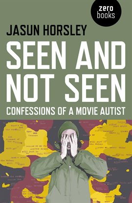 Cover image for Seen and Not Seen