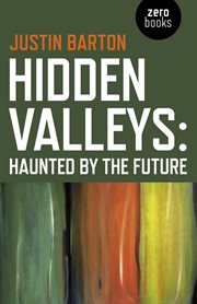 Hidden valleys. Haunted by the Future cover image