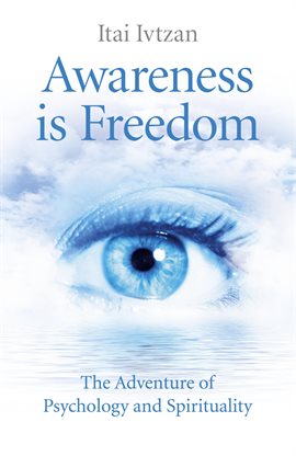 Cover image for Awareness Is Freedom