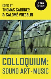 Colloquium. Sound Art and Music cover image
