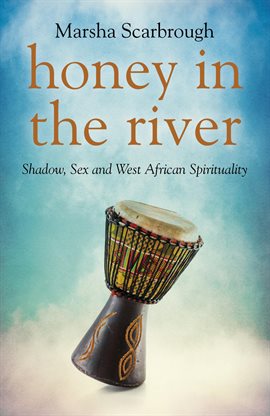 Cover image for Honey in the River