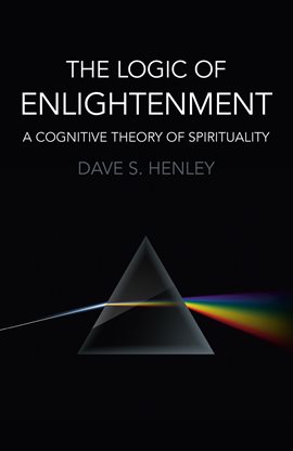 Cover image for The Logic of Enlightenment
