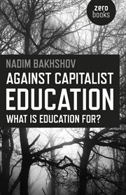 Against capitalist education cover image