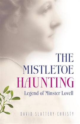 Cover image for The Mistletoe Haunting