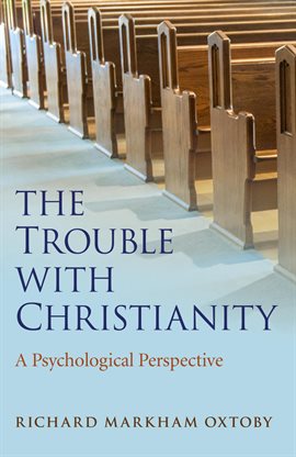 Cover image for The Trouble with Christianity