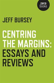 Centring the margins : essays and reviews cover image
