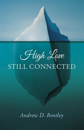 Cover image for High Love - Still Connected