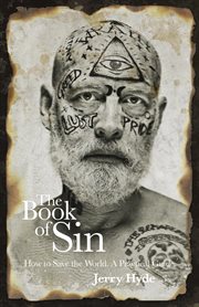 The book of sin. How To Save The World - A Practical Guide cover image