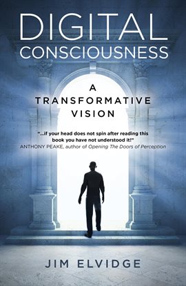 Cover image for Digital Consciousness: A Transformative Vision