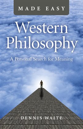 Cover image for Western Philosophy Made Easy