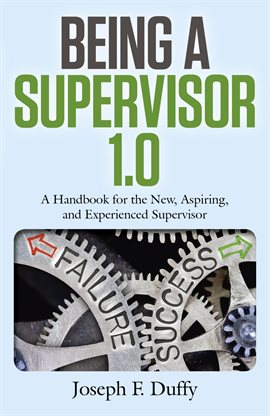 Cover image for Being a Supervisor 1.0