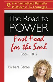 The road to power. Fast Food for the Soul (Books 1 & 2) cover image