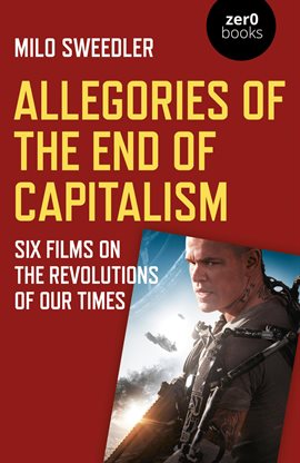 Cover image for Allegories of the End of Capitalism