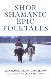 Shor shamanic epic folktales cover image