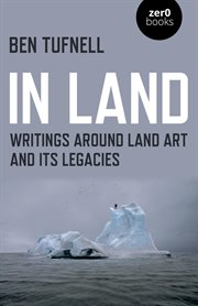 In land. Writings Around Land Art and its Legacies cover image