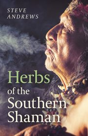 Herbs of the southern shaman cover image