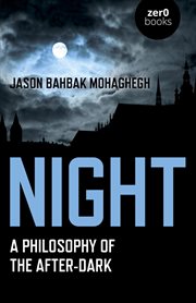 Night : a philosophy of the after-dark cover image