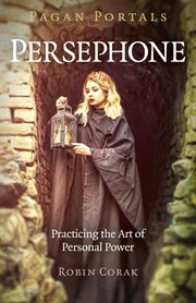 Persephone : practicing the art of personal power cover image
