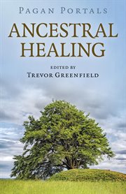 Ancestral healing cover image
