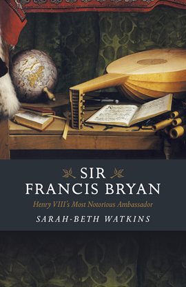 Cover image for Sir Francis Bryan