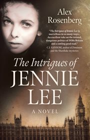 The intrigues of Jennie Lee : a novel cover image