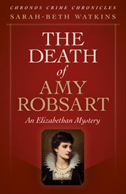 The death of Amy Robsart cover image