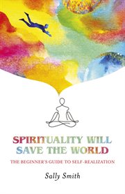 Spirituality will save the world cover image