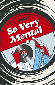 So very mental : a novel cover image