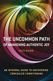 Uncommon path: awakening authentic joy cover image