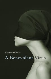 A benevolent virus cover image