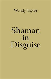 Shaman in Disguise cover image