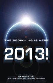 2013! : the beginning is here cover image