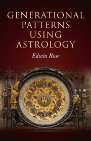 GENERATIONAL PATTERNS USING ASTROLOGY cover image