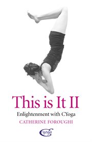 This is it : enlightenment with cyoga cover image