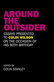 Around the outsider. Essays Presented to Colin Wilson on the Occasion of His 80th birthday cover image